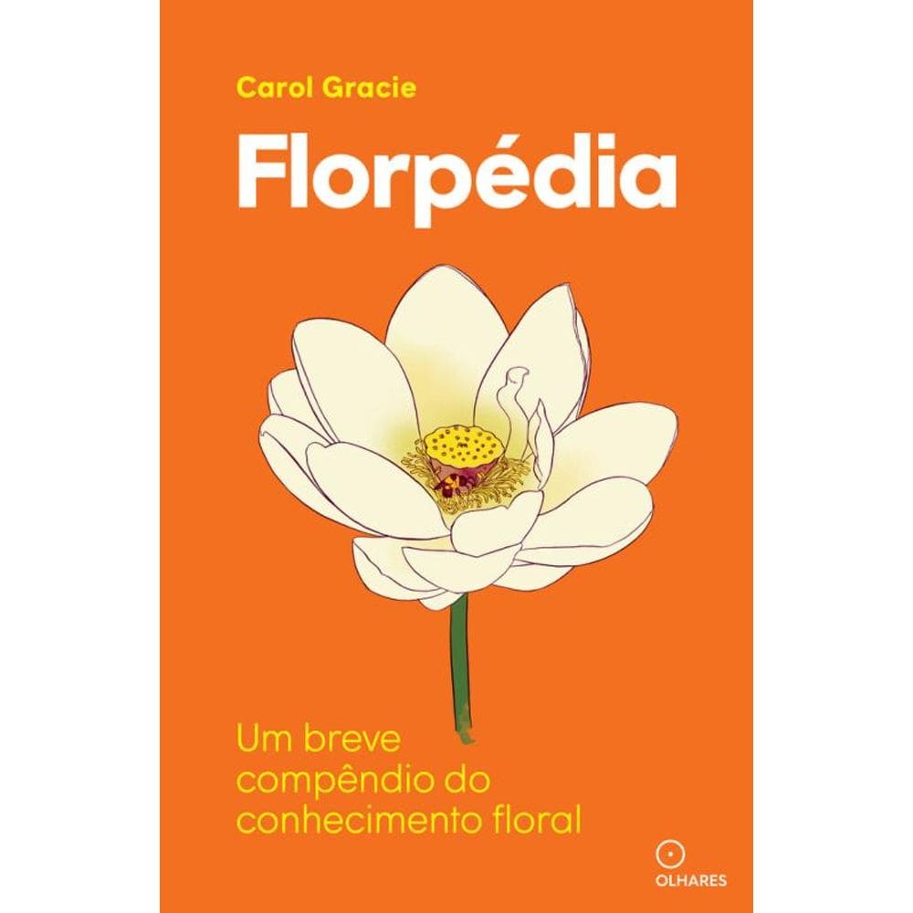 Florpédia: Um breve compêndio do conhecimento floral