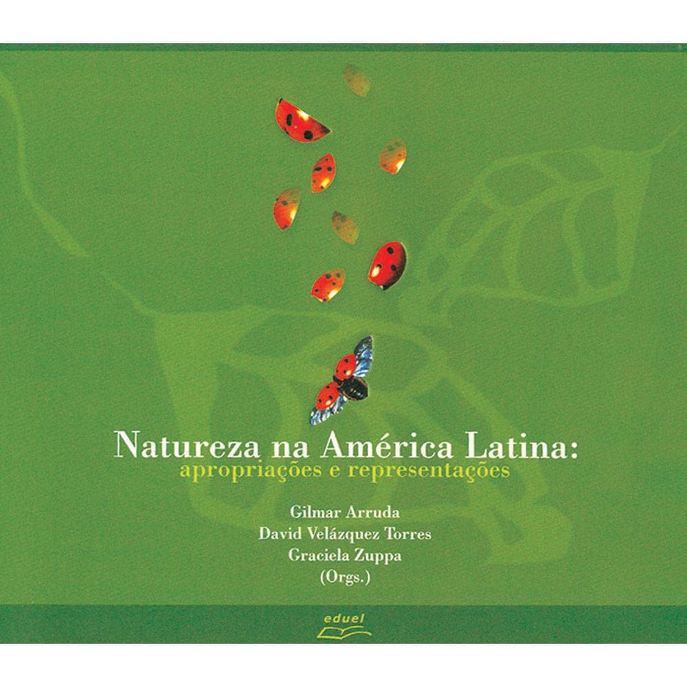 Livro Natureza Na América Latina Eduel