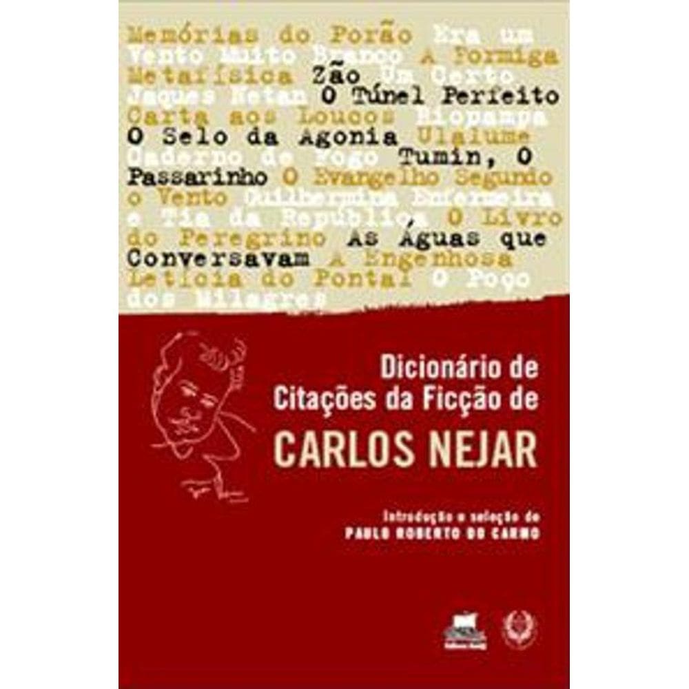 Livro Dicionário De Citações Da Ficção De Carlos Nejar