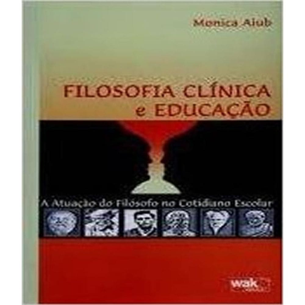 Livro Filosofia Clinica E Educacao