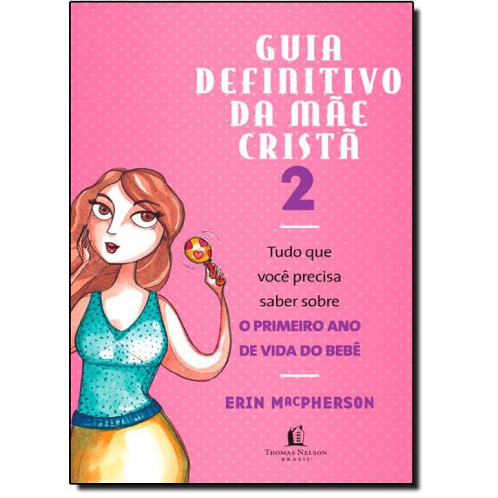 Livro Guia Definitivo Da Mãe Cristã 2