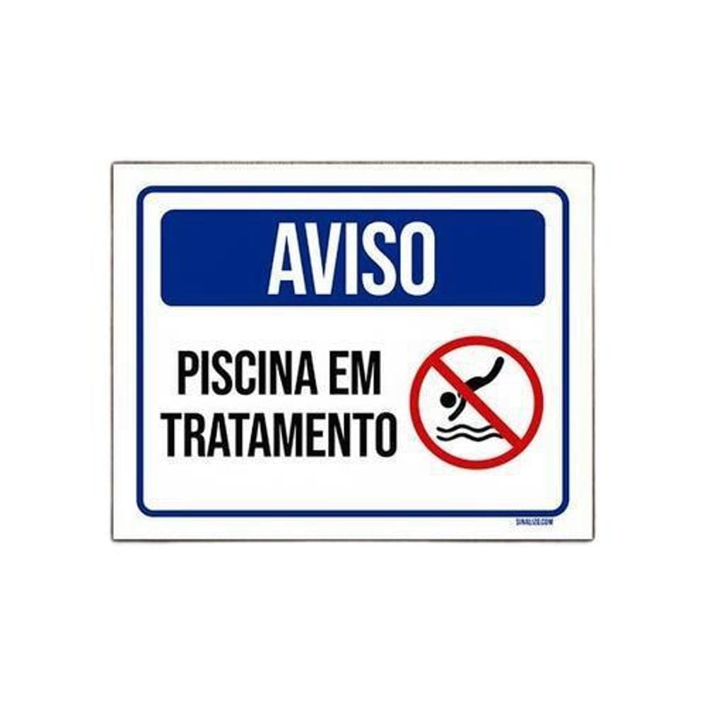 Placa De Sinalização Aviso Piscina Em Tratamento 36X46