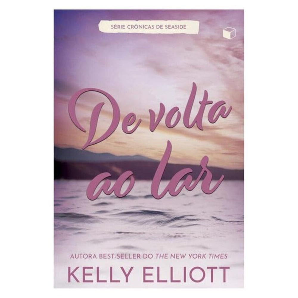 De Volta Ao Lar (Crônicas De Seaside Livro 1) - Vol. 1