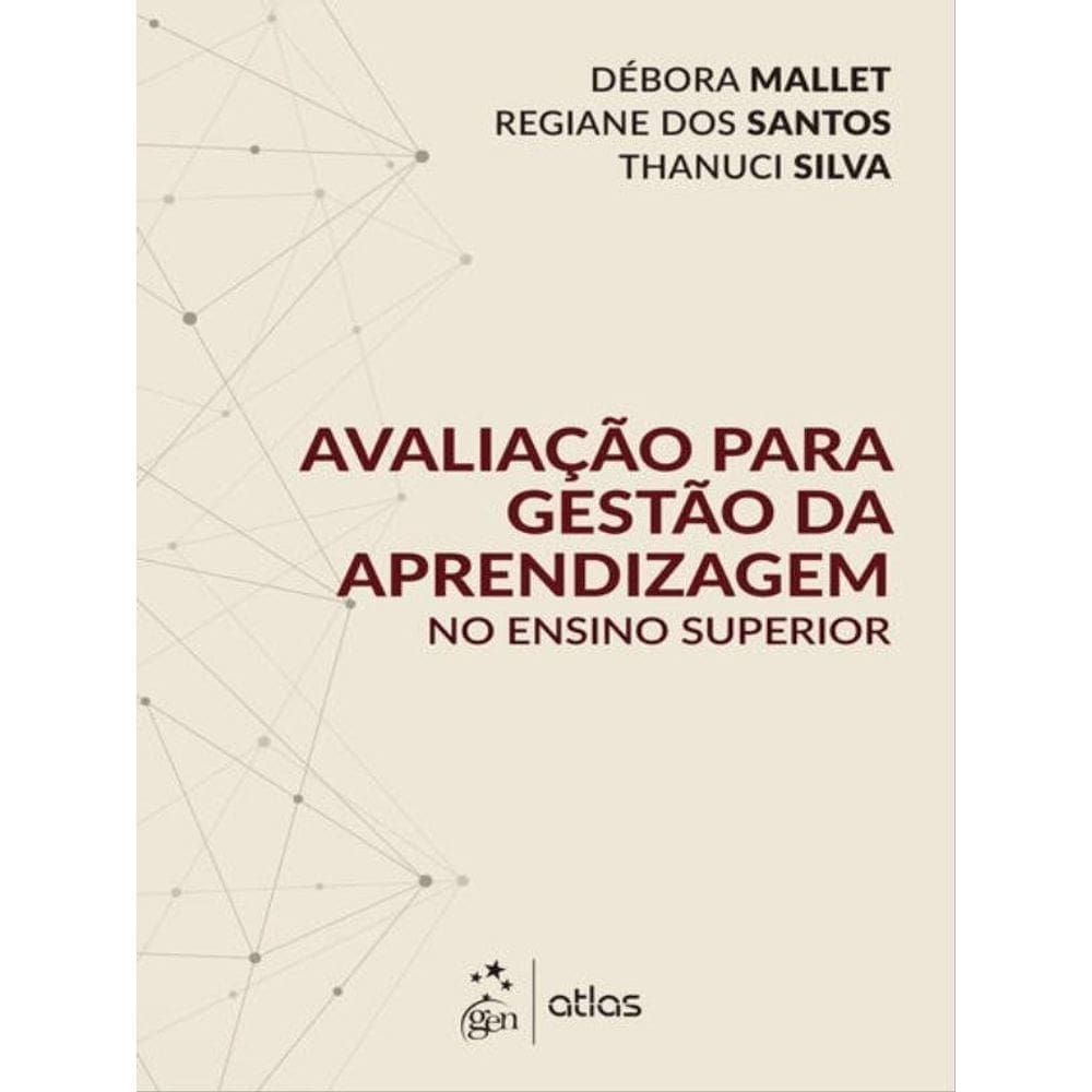 Avaliação Para Gestão Da Aprendizagem No Ensino Superior