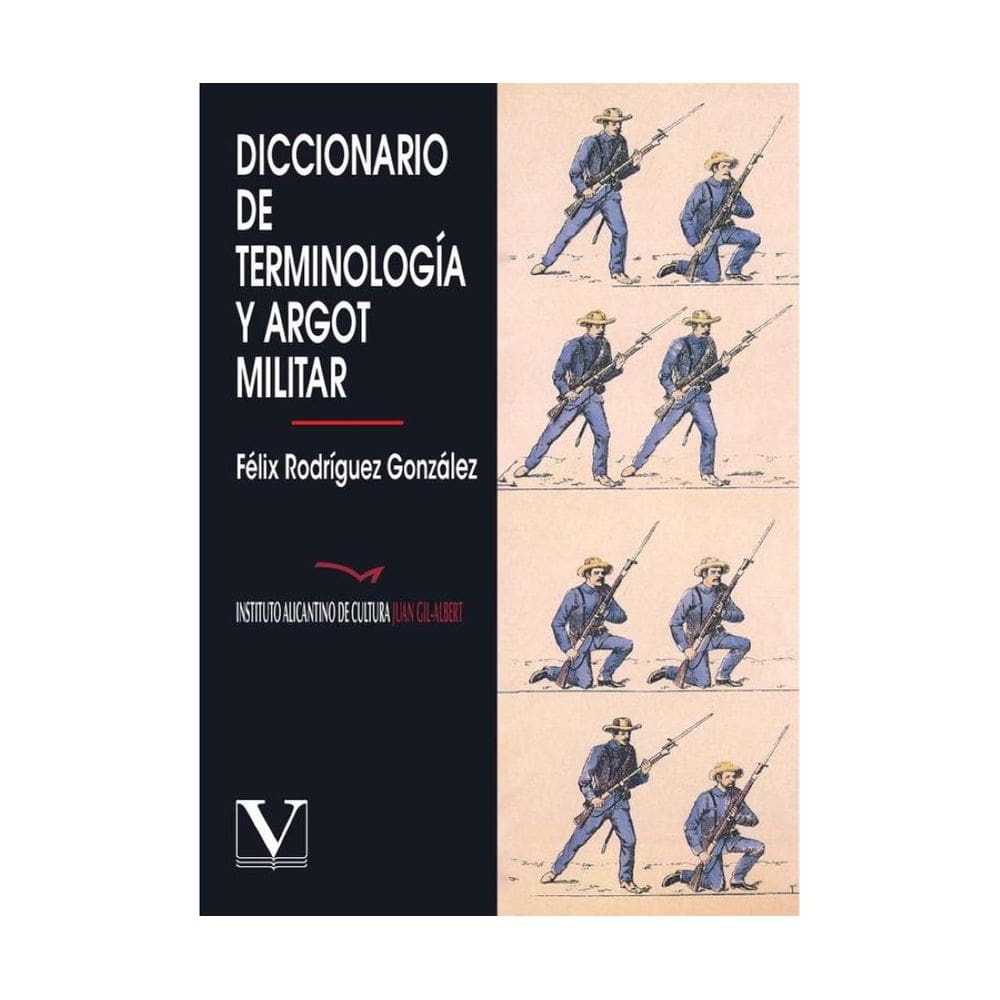 Diccionario de terminologia y argot militar - Espanhol