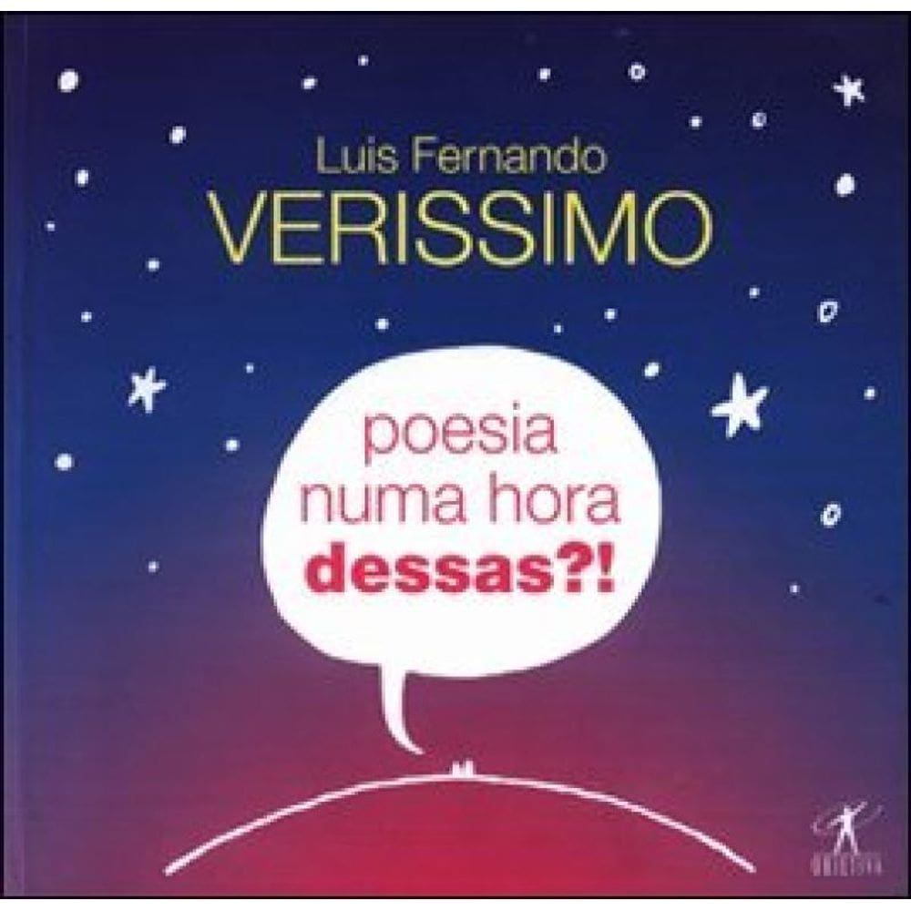 Poesia Numa Hora Dessas?!