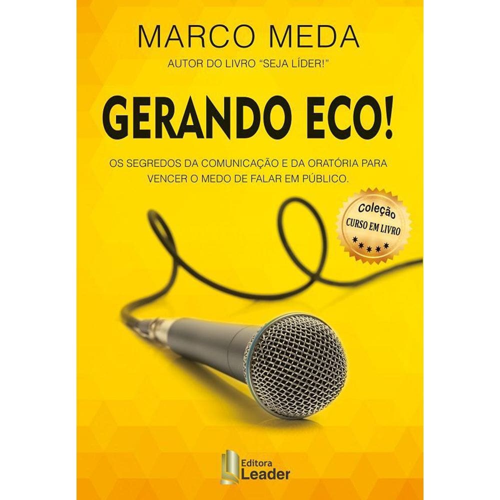 Livro Gerando Eco - Marco Meda 1ª Edição