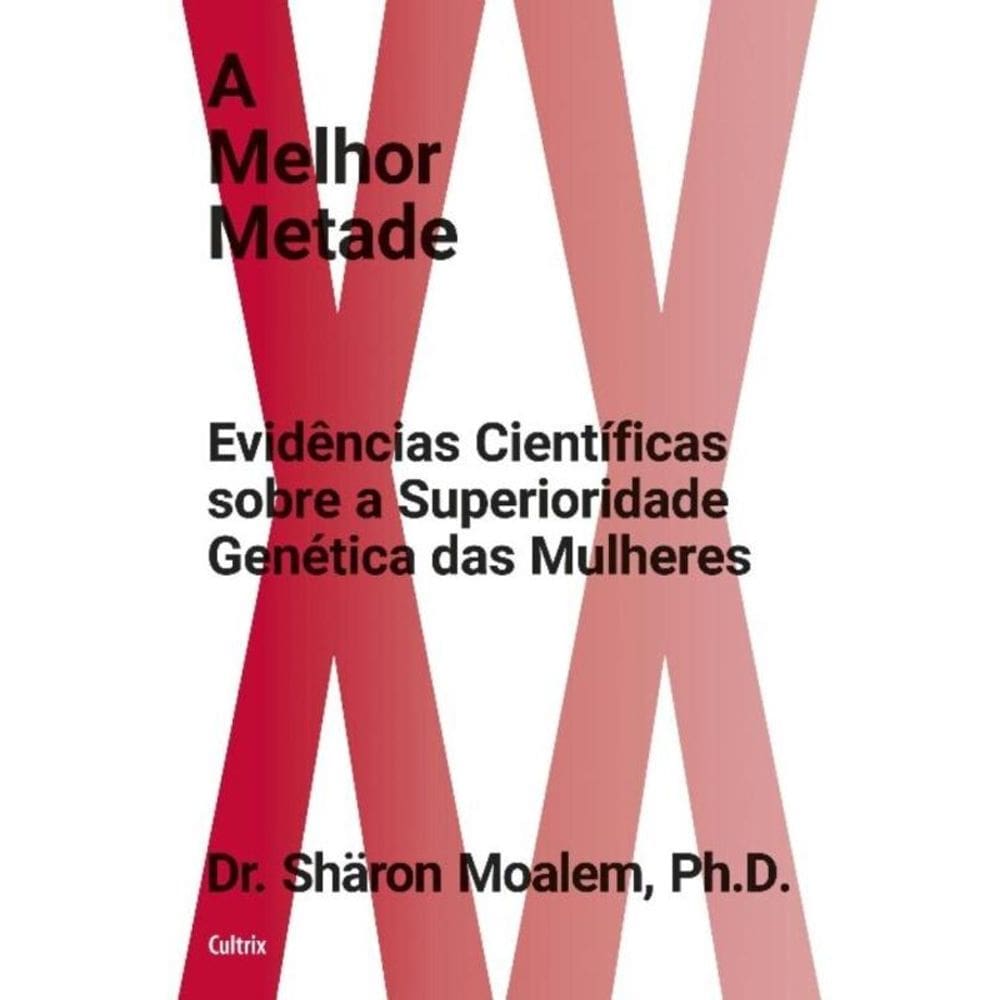 a Melhor Metade