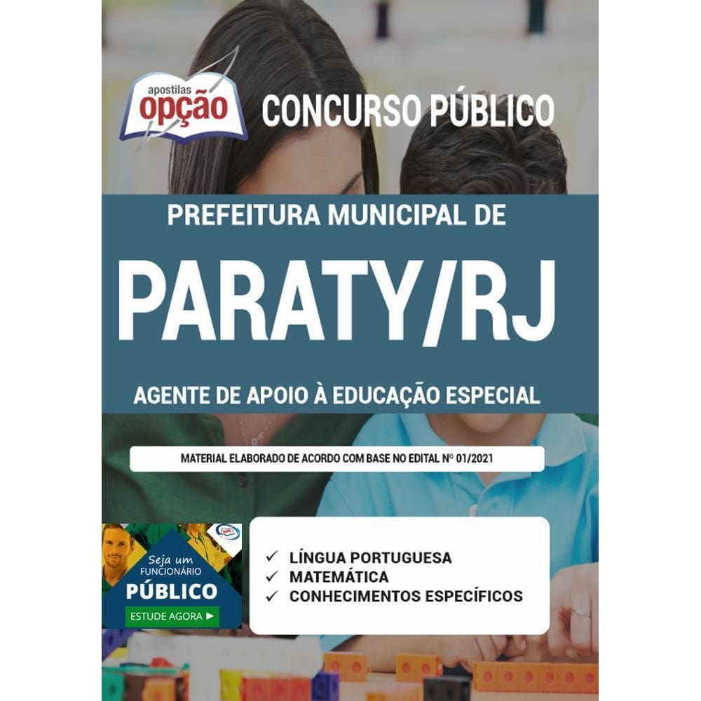 Apostila Paraty Rj - Agente De Apoio À Educação Especial