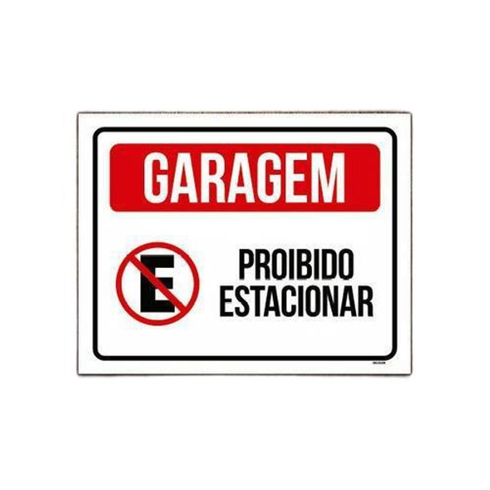 Placa De Sinalização - Garagem Proibido Estacionar 36X46