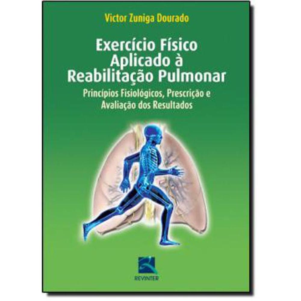 Livro Exercício Físico Aplicado A Reabilitação Pulmonar