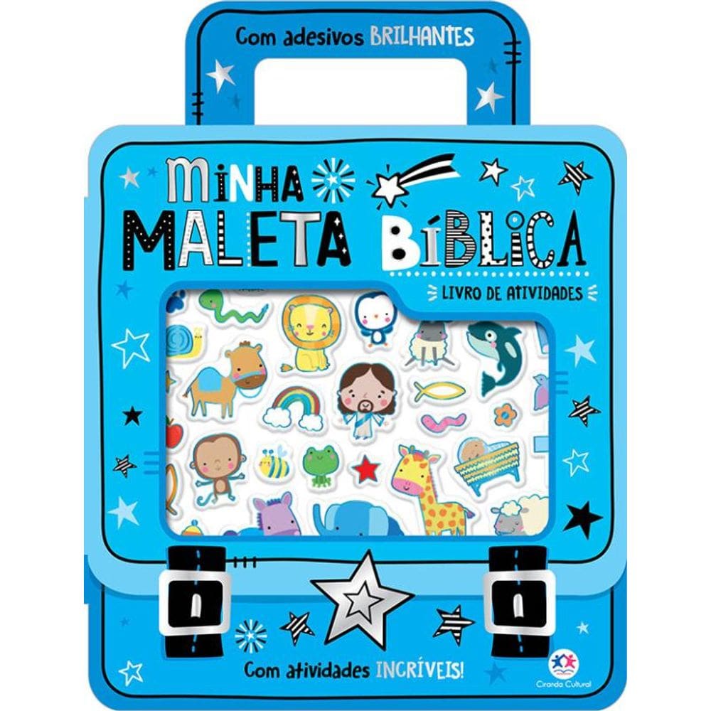 Minha Maleta Bíblica - Com Adesivos Brilhantes e Atividades Incríveis