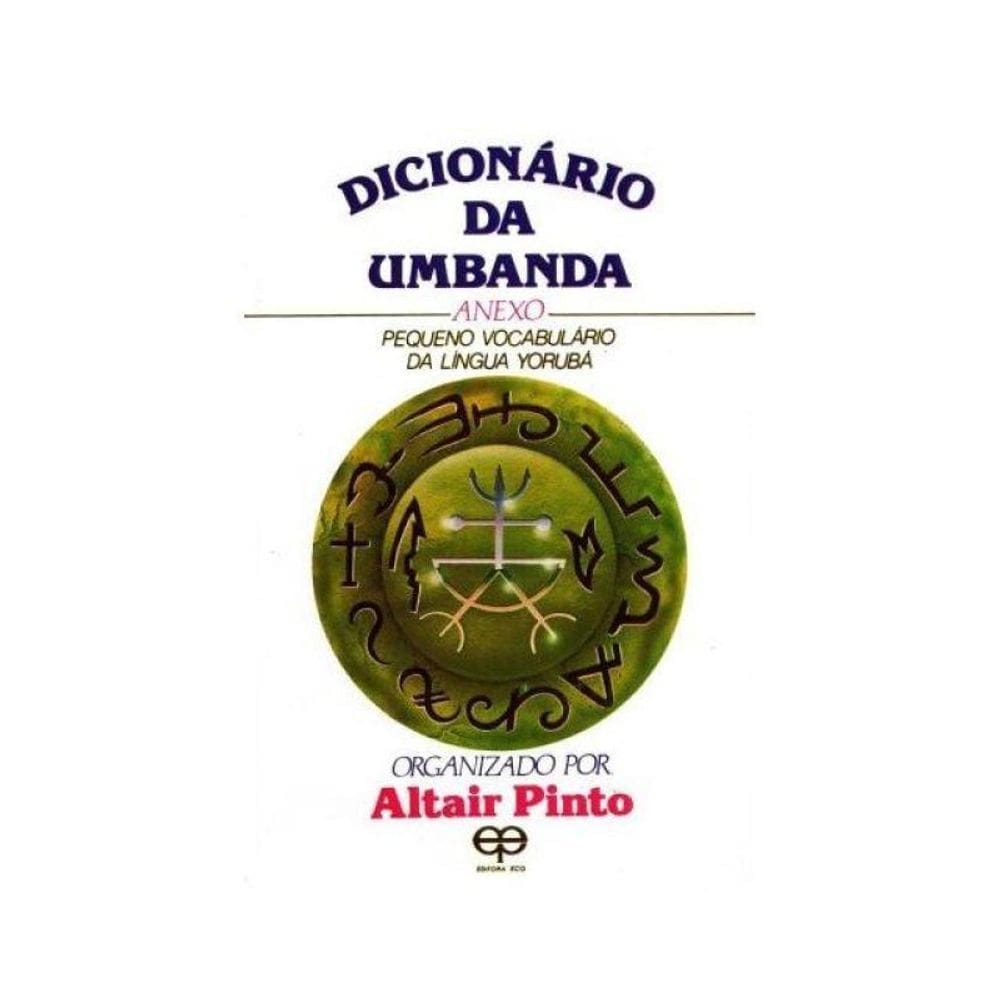 Dicionário Da Umbanda