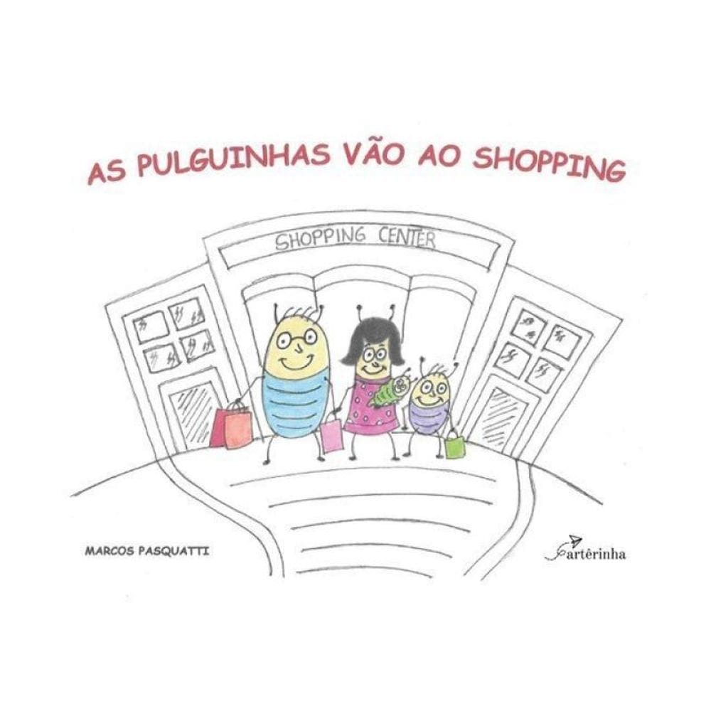 As Pulguinhas Vão Ao Shopping