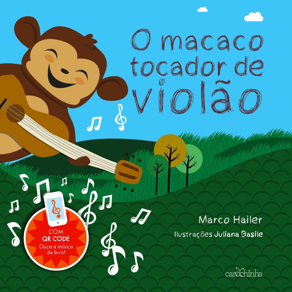 O macaco tocador de violão 4. ed.