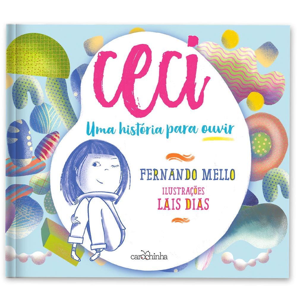 Ceci: Uma história para ouvir