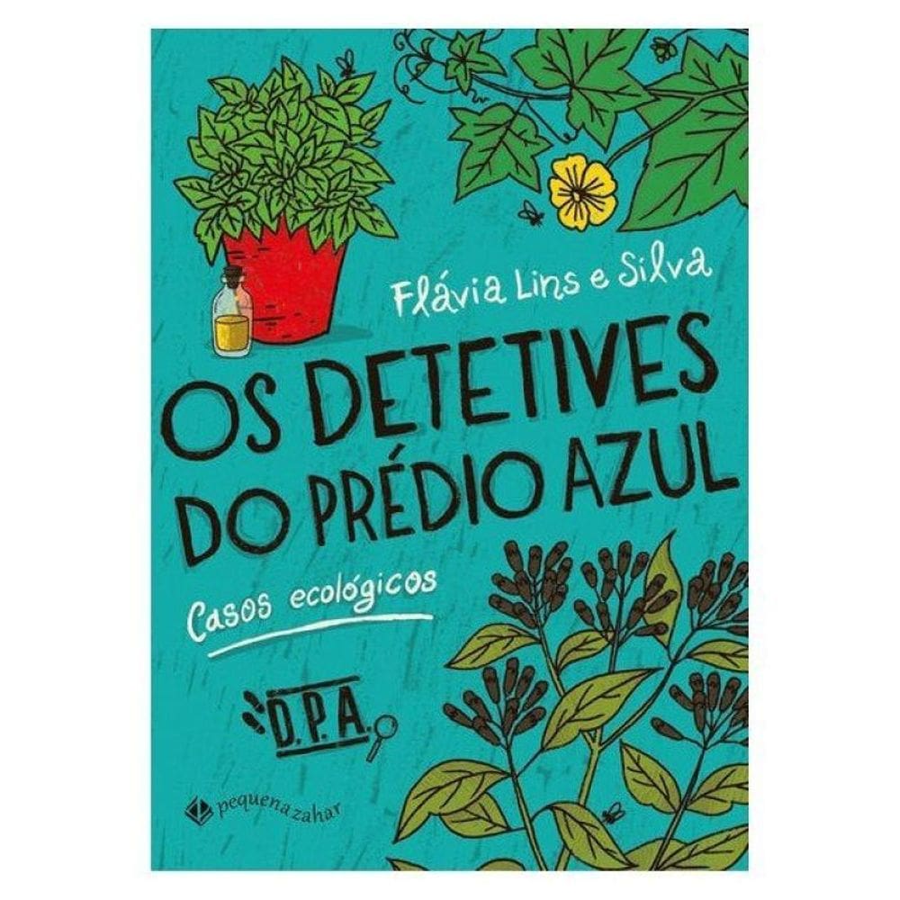 Os Detetives Do Prédio Azul - Vol. 4