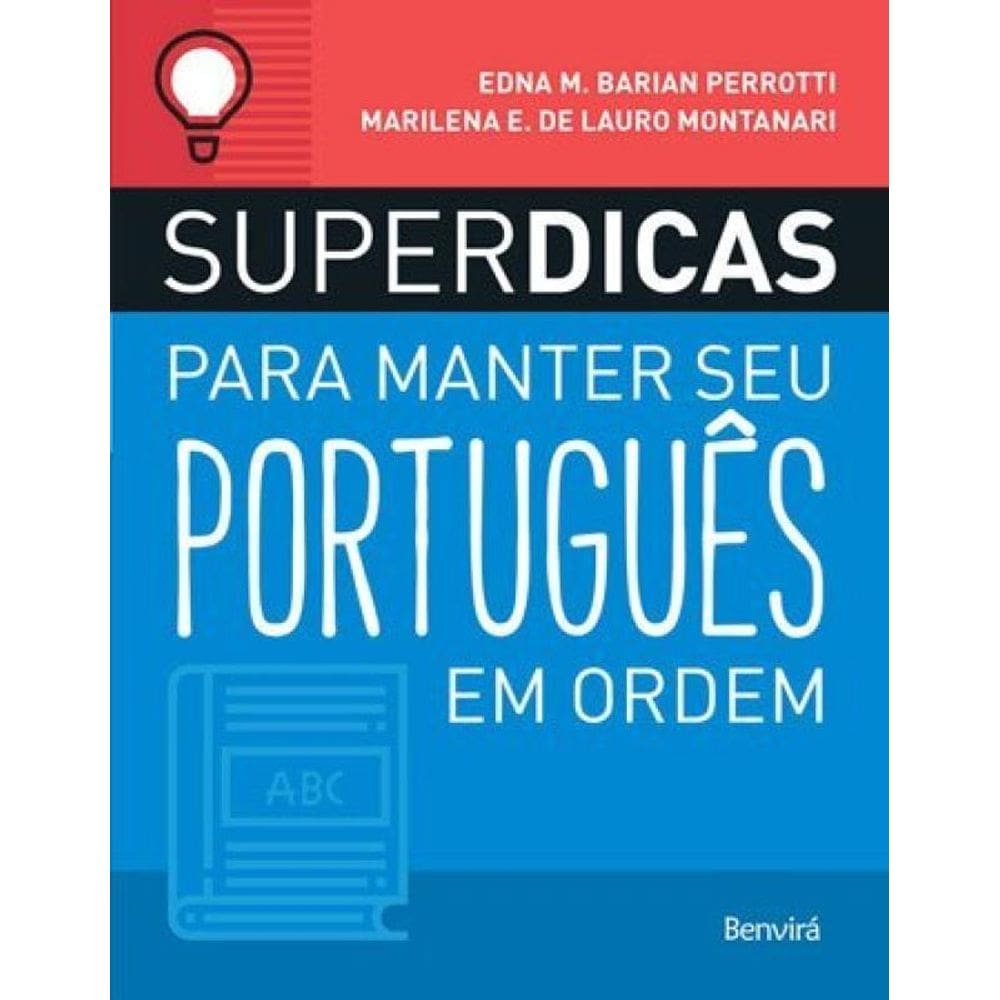 Superdicas Para Manter Seu Português Em Ordem