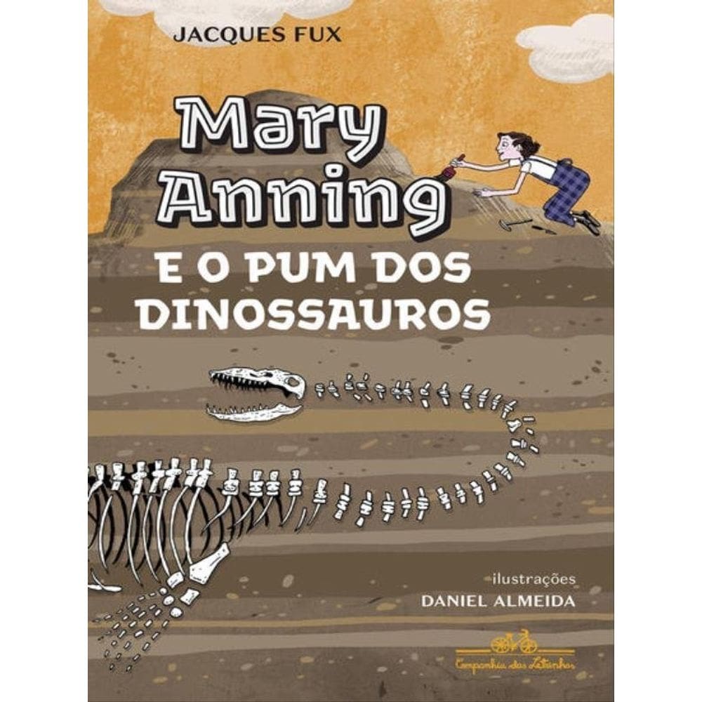 Mary Anning E O Pum Dos Dinossauros