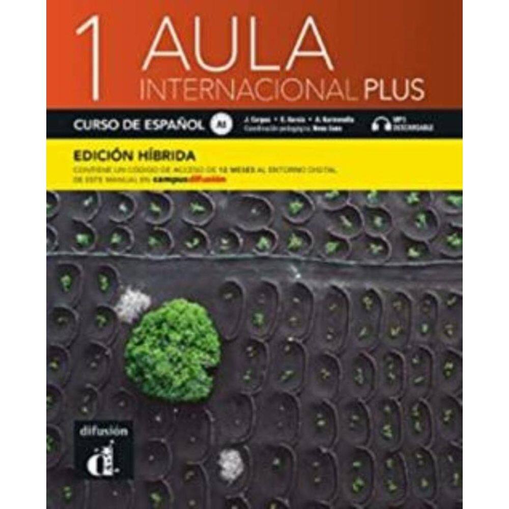 Aula Internacional Plus 1 A1 Edicion Hibrida Libro Del Alumno