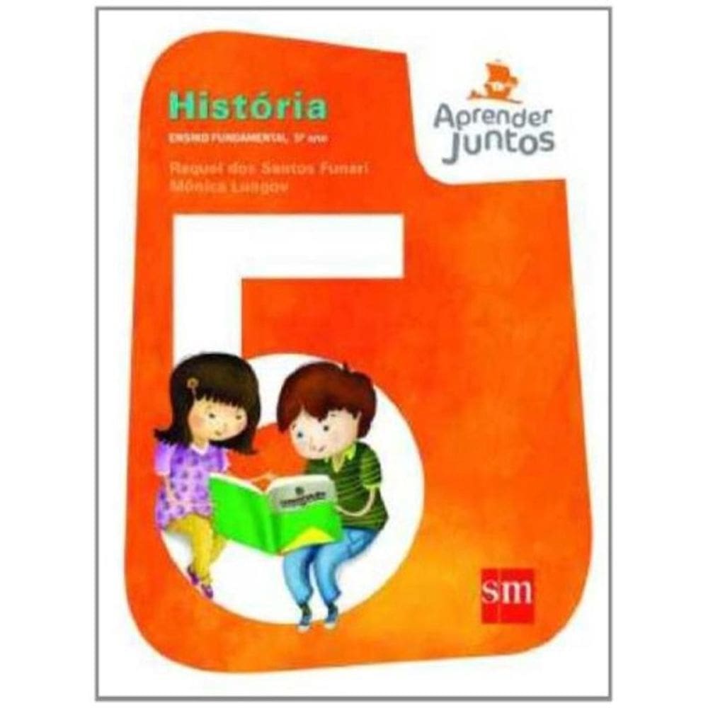 Aprender Juntos Historia 5 - Edicoes Sm - Ed Antig
