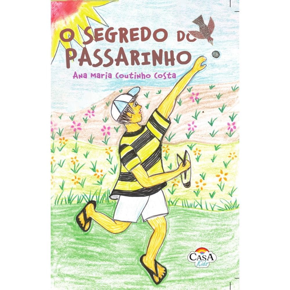 O segredo do passarinho
