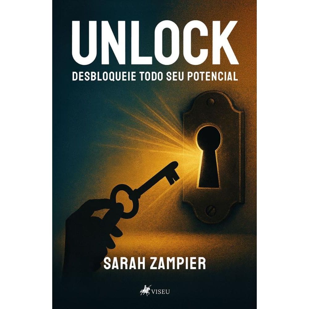 Unlock: Desbloqueie todo seu potencial