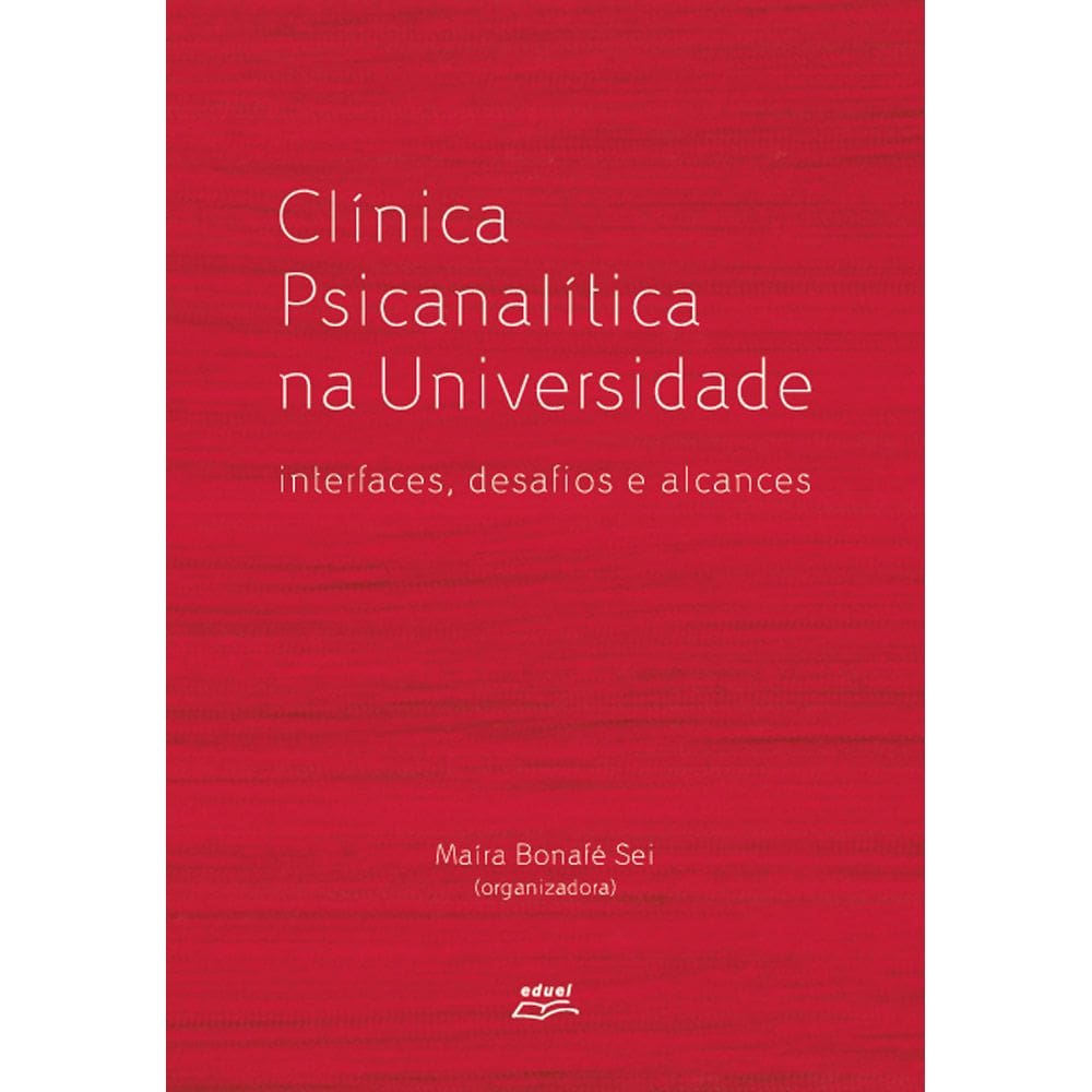 Livro Clínica psicanalítica na universidade