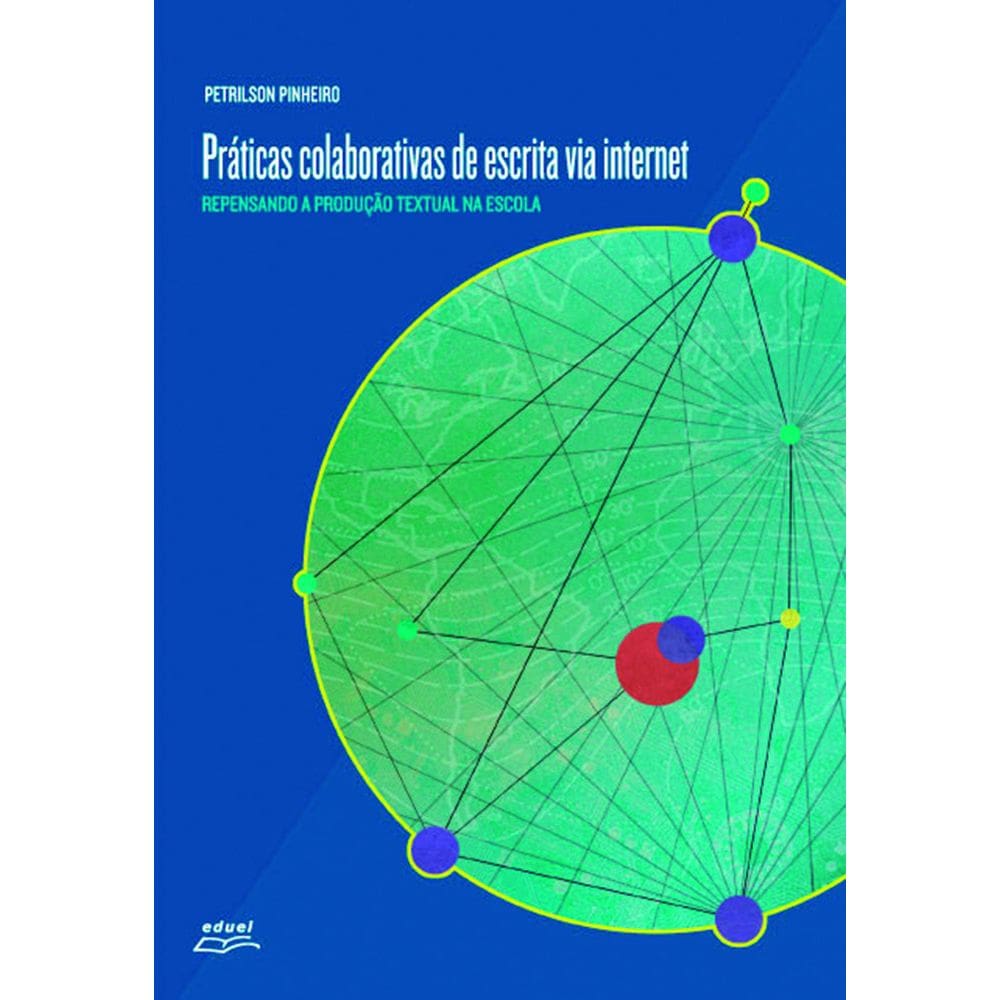Livro Práticas colaborativas de escrita via internet