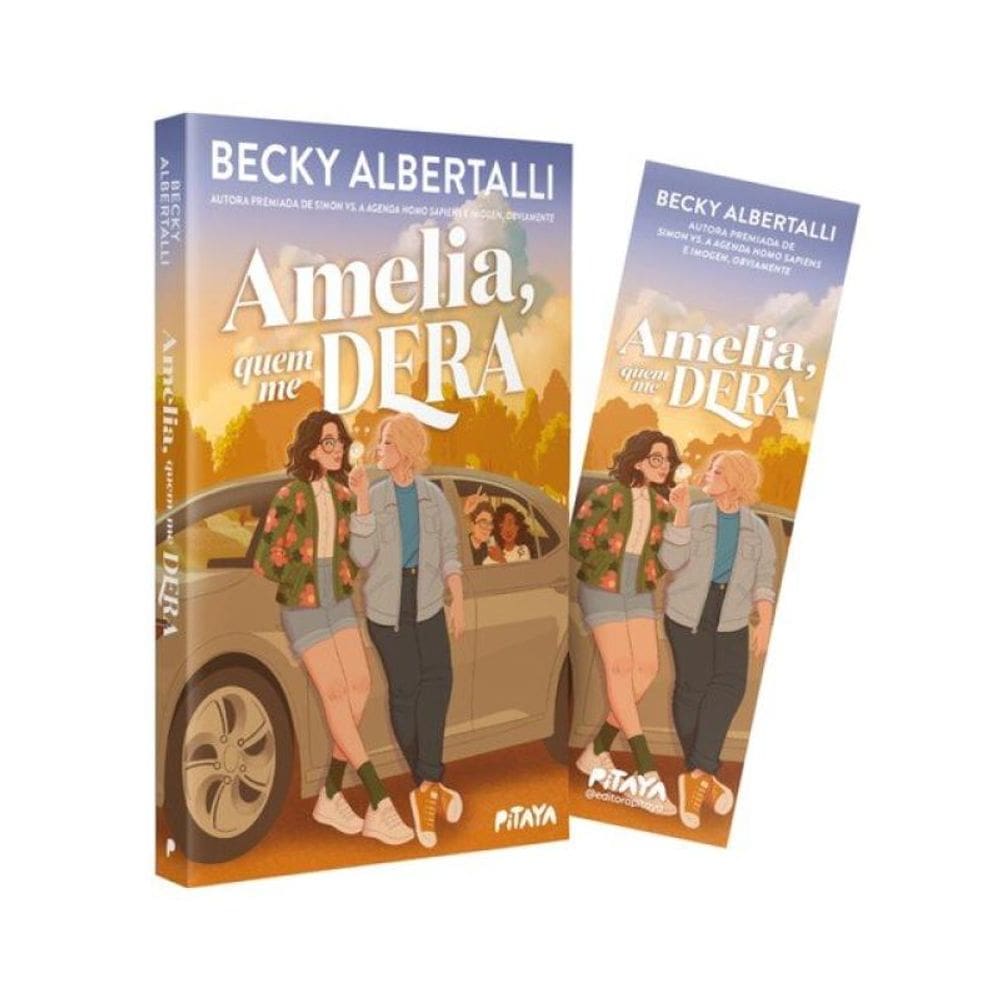 Amelia, Quem Me Dera – Da Mesma Autora De “Imogen, Obviamente” E Com Amor, Simon, Becky Albertalli