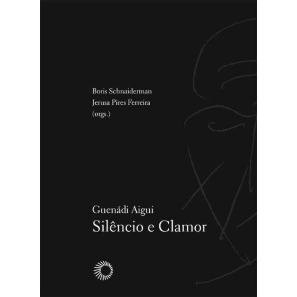 Guenadi Aigui: silêncio e clamor
