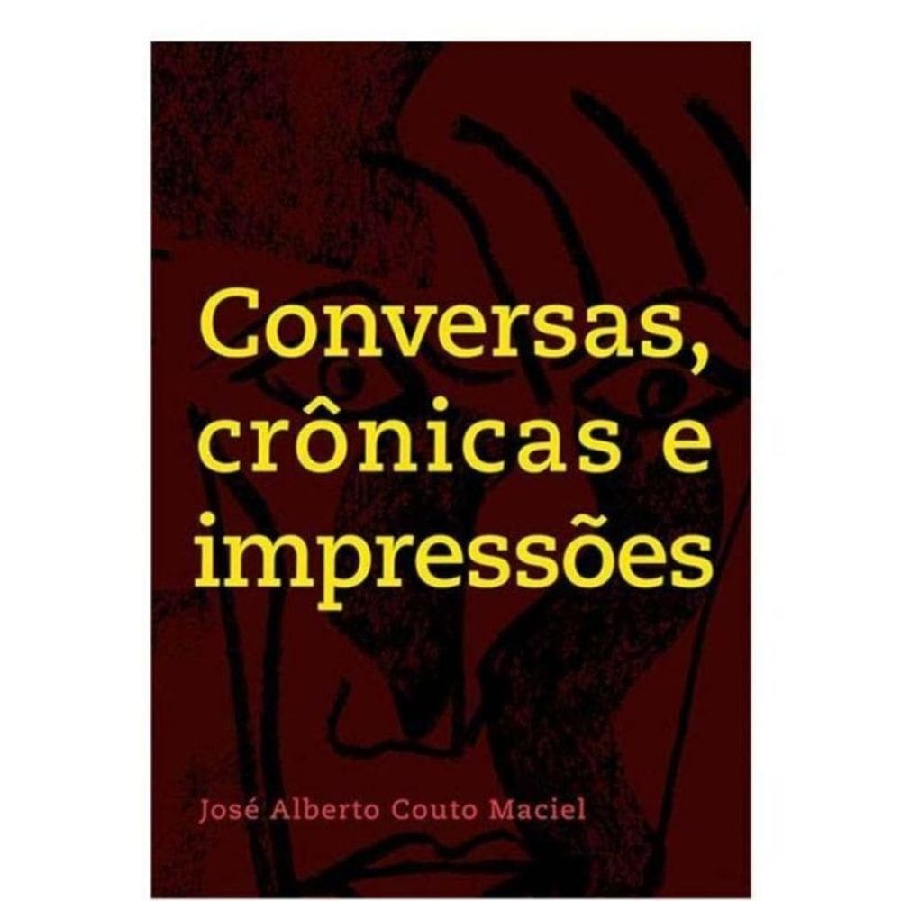 Conversas, Crônicas e Impressões