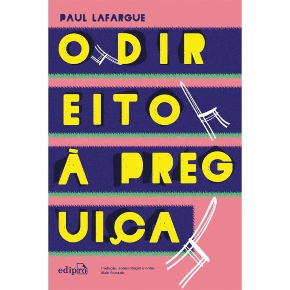 o Direito à Preguiça