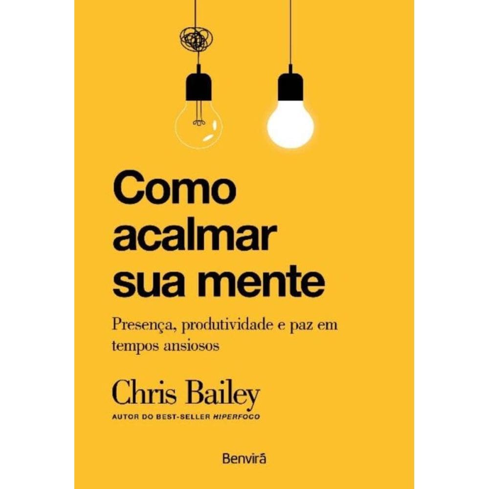 Como Acalmar Sua Mente