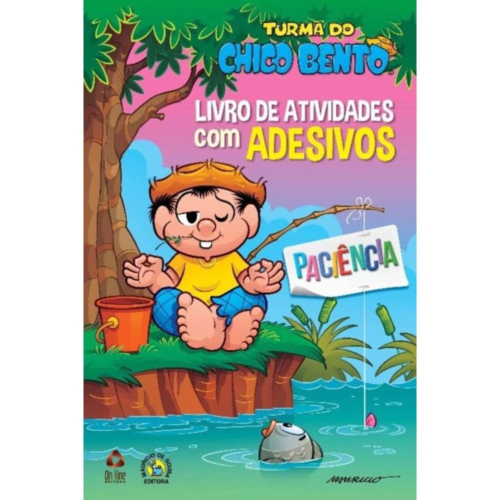 Turma Do Chico Bento Livro De Atividades Com Adesivos - Paciência