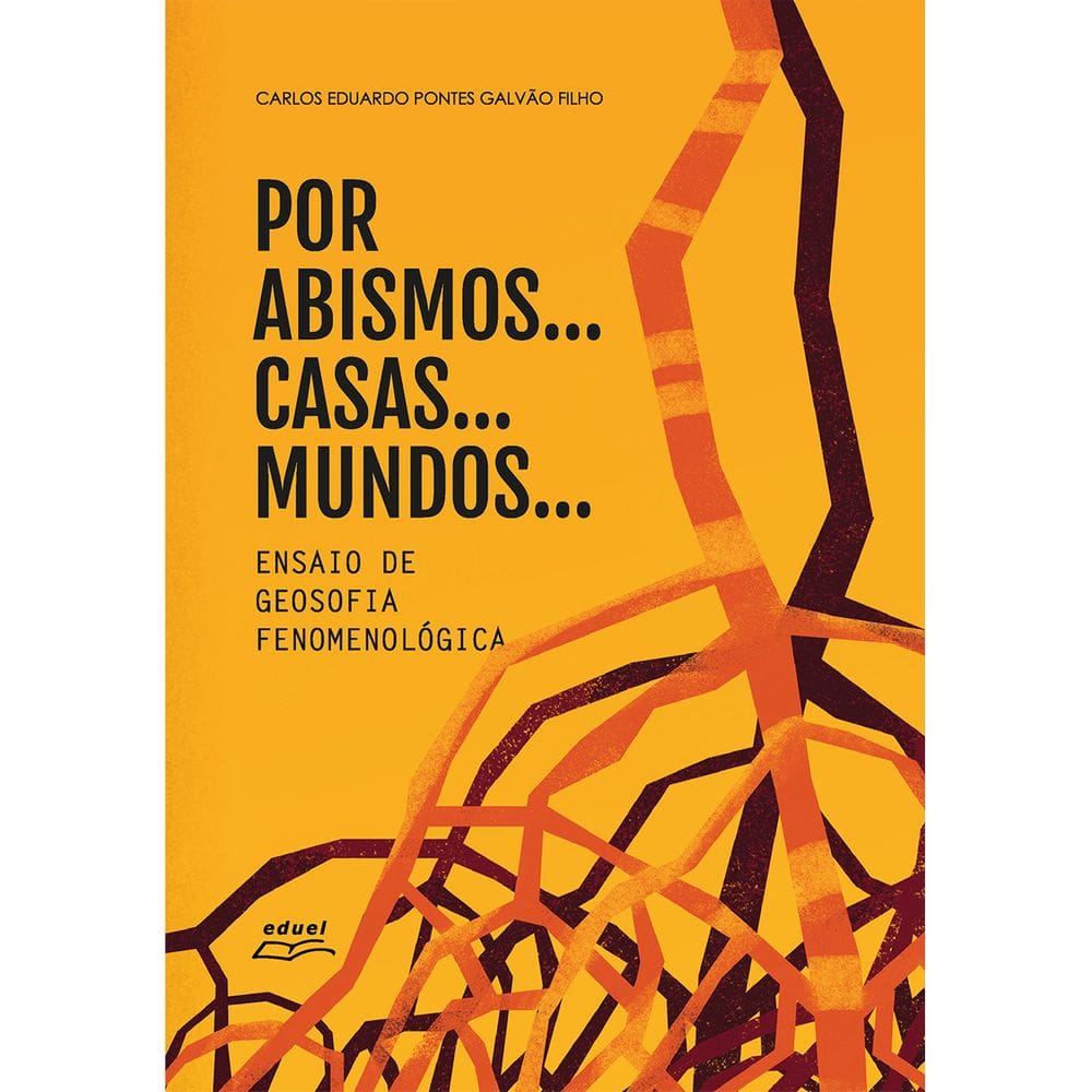 Livro - Por Abismos... Casas... Mundos...: Ensaio...