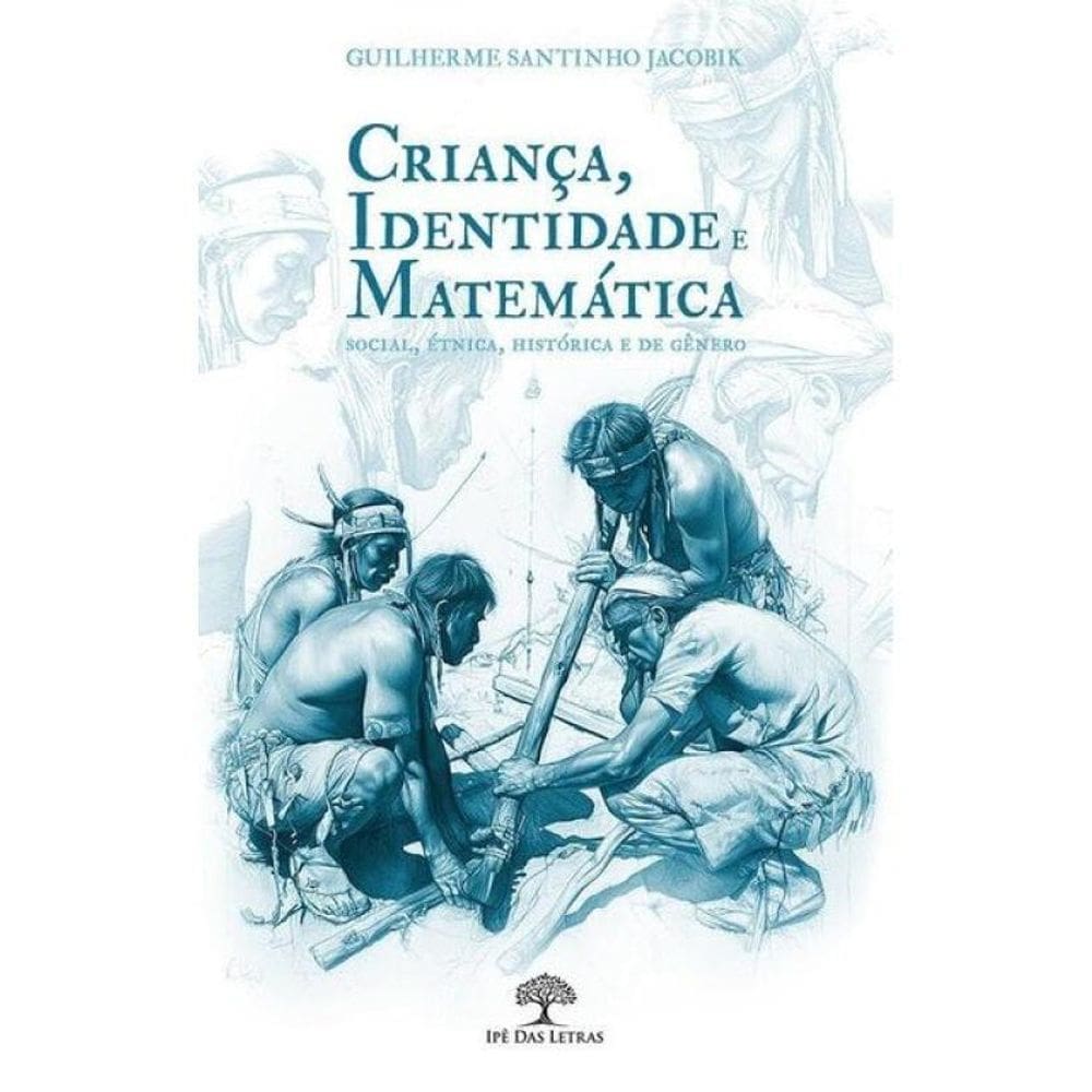 Criança, Identidade E Matemática