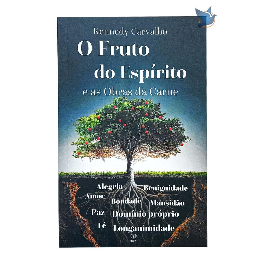 Livro Espiritual O Fruto do Espírito - Kennedy Carvalho - 13,5 x 20,75cm