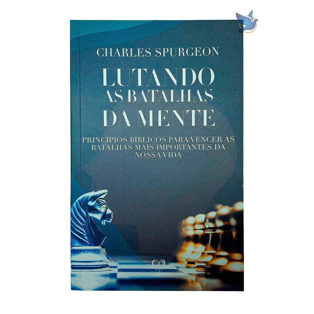 Livro Lutando As Batalhas Da Mente Charles Spurgeon Baseado