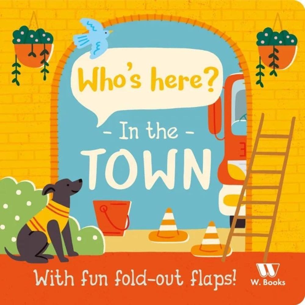 Livro Cartonado Com Abas Whos Here In The Town - Em Inglês