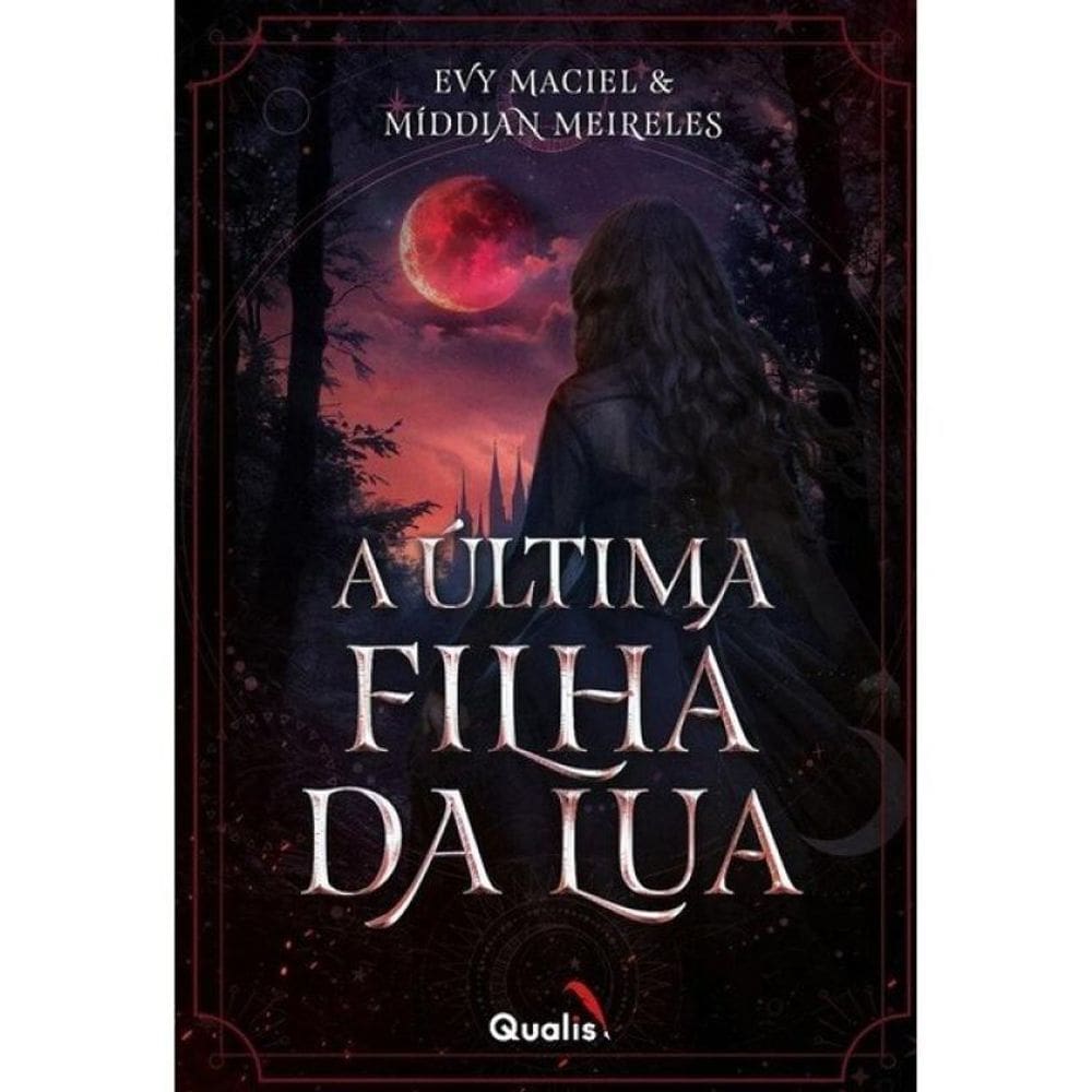 A Última Filha Da Lua
