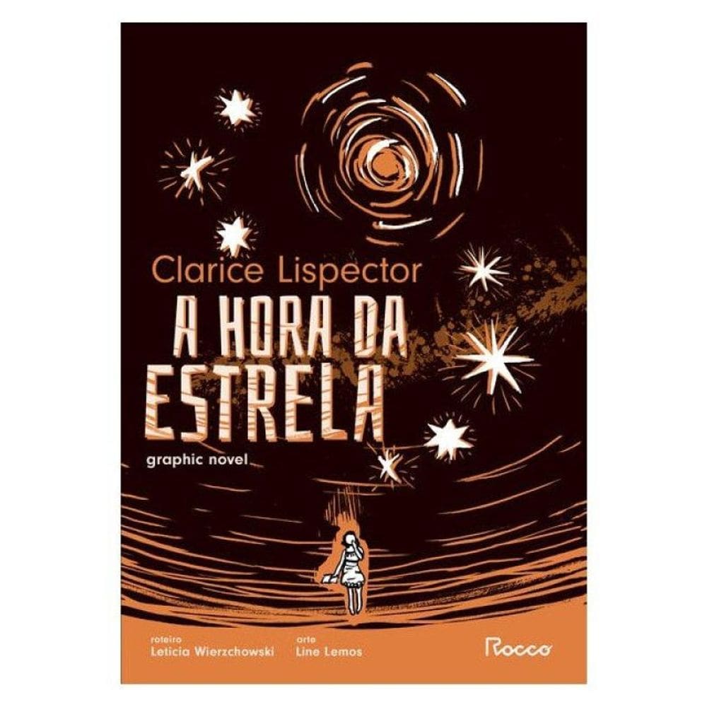 A Hora Da Estrela: Graphic Novel