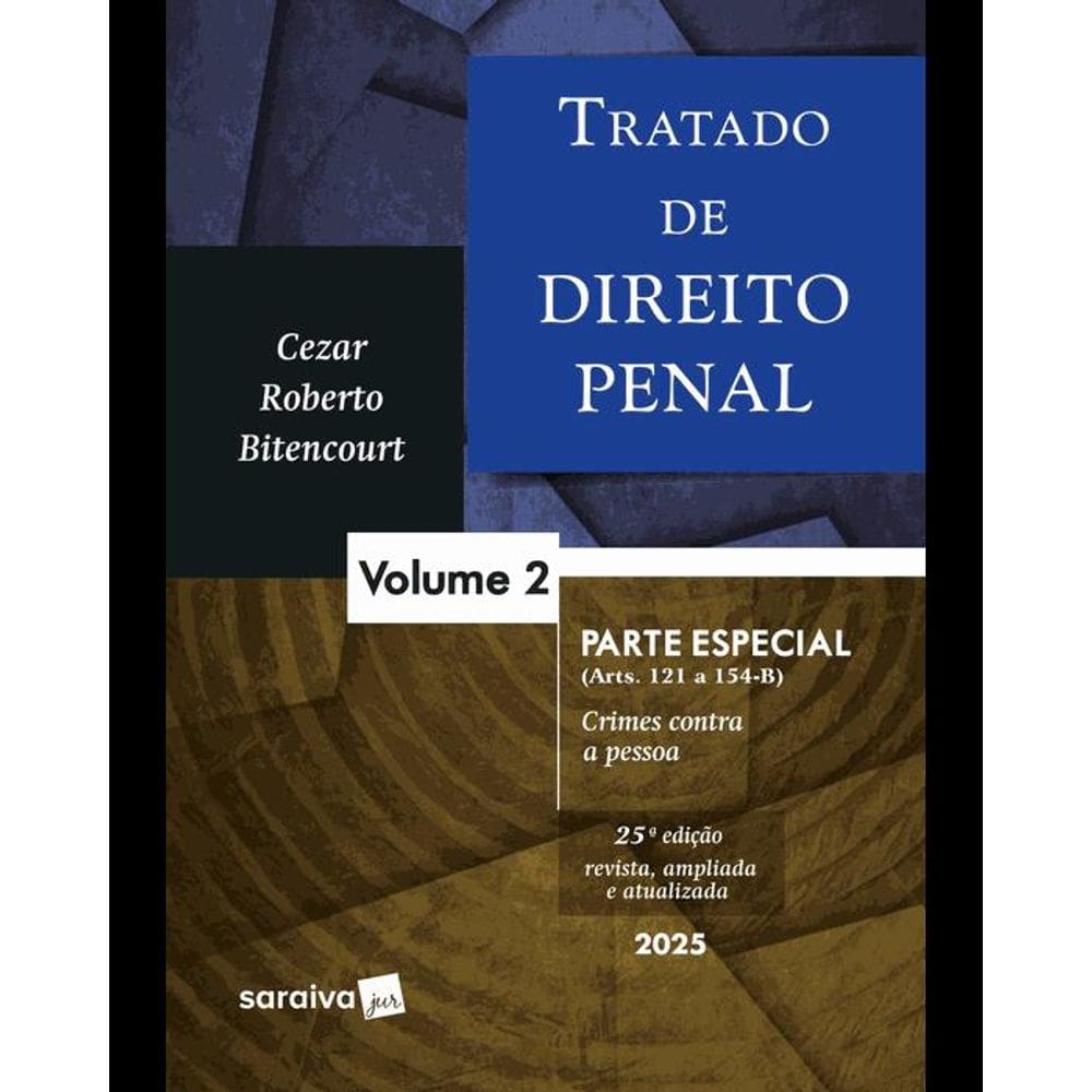 Tratado de Direito Penal: Parte Especial Vol. 2