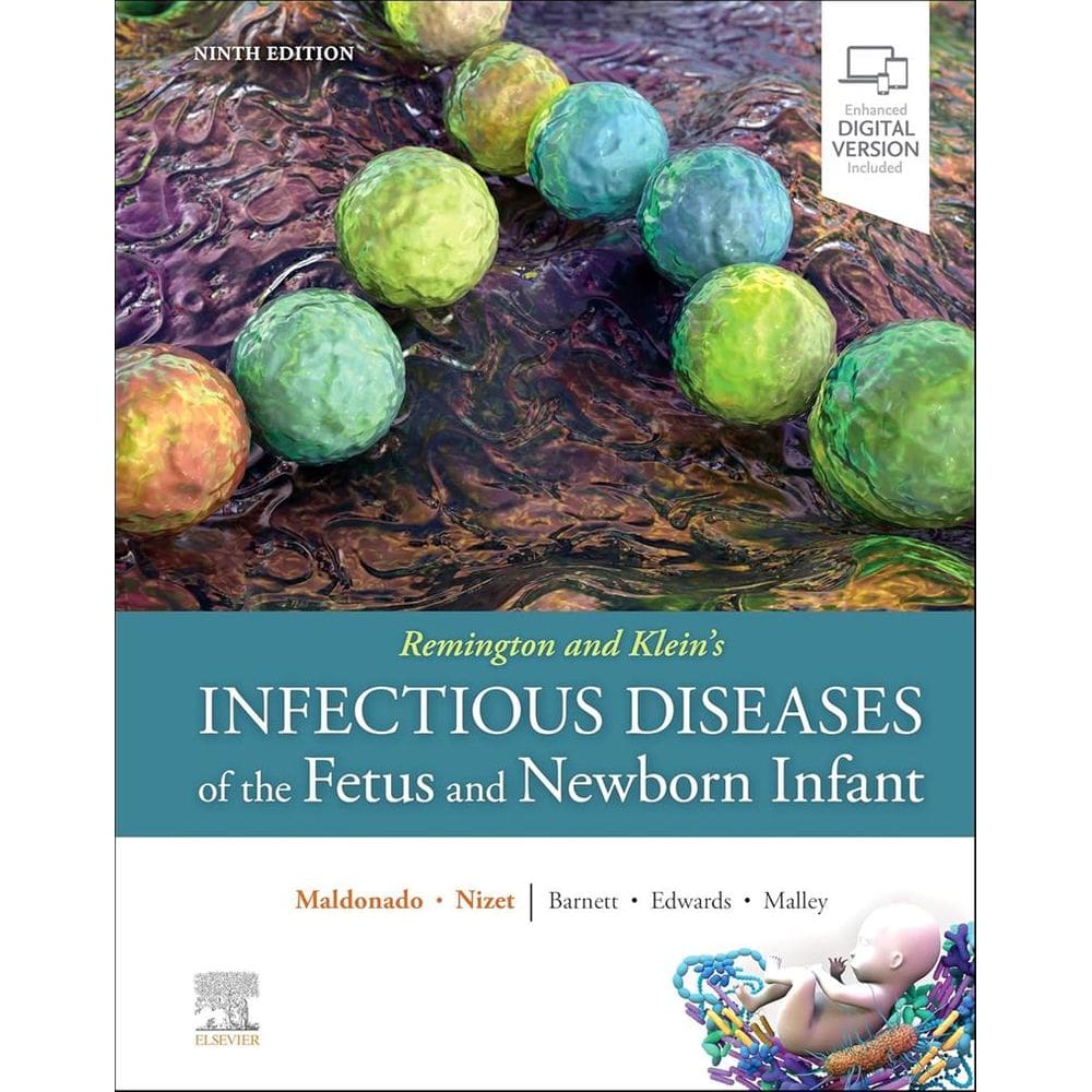 Remington And Klein S Infectious Diseases Of The Fetus And Newborn Infant