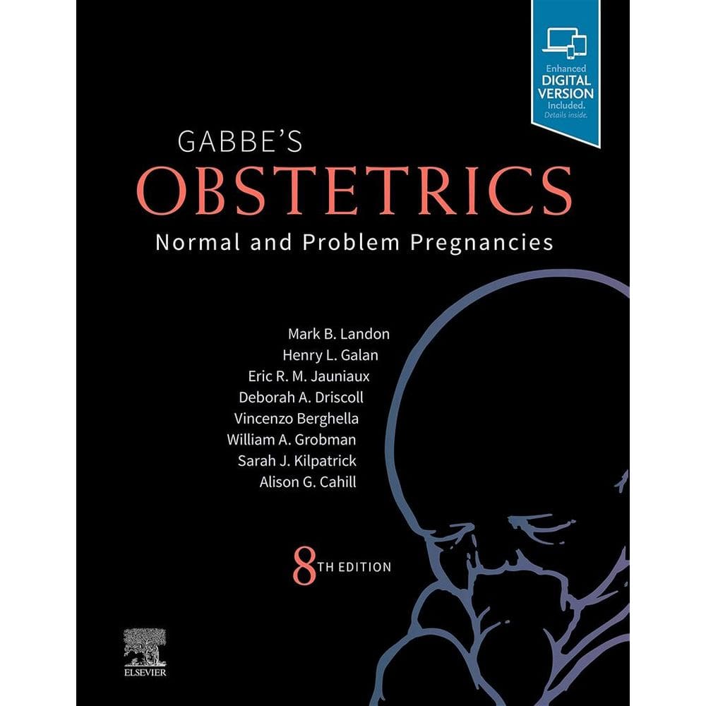 Gabbe s Obstetrics: Normal and Problem Pregnancies