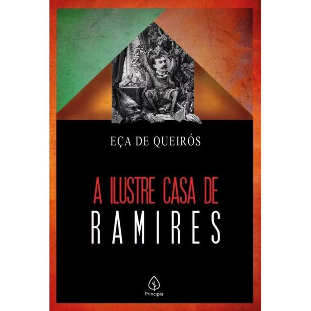 Eça De Queirós - A Ilustre Casa De Ramires