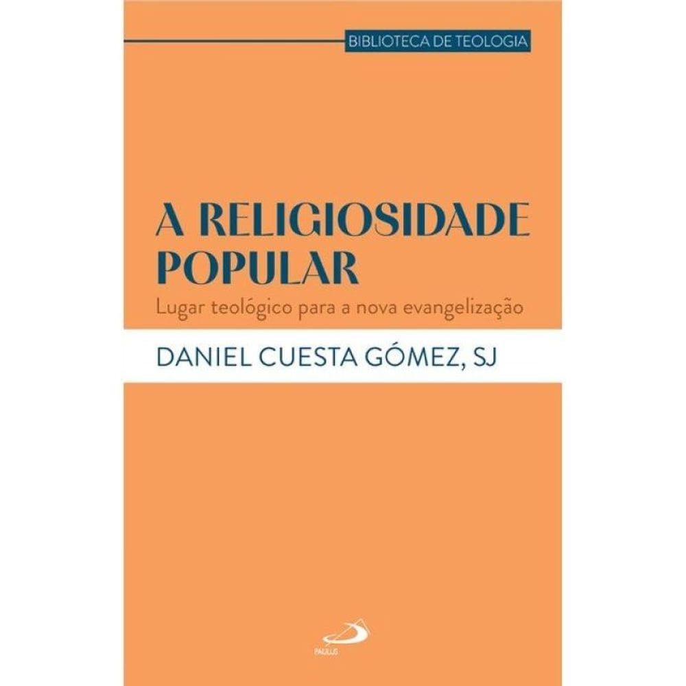 A Religiosidade Popular