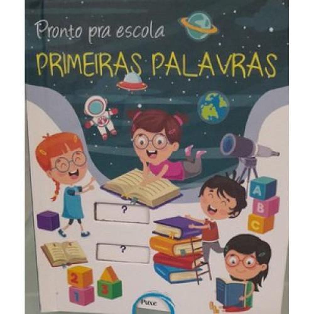 Livro Pronto Pra Escola - Primeiras Palavras - Pé Da Letra