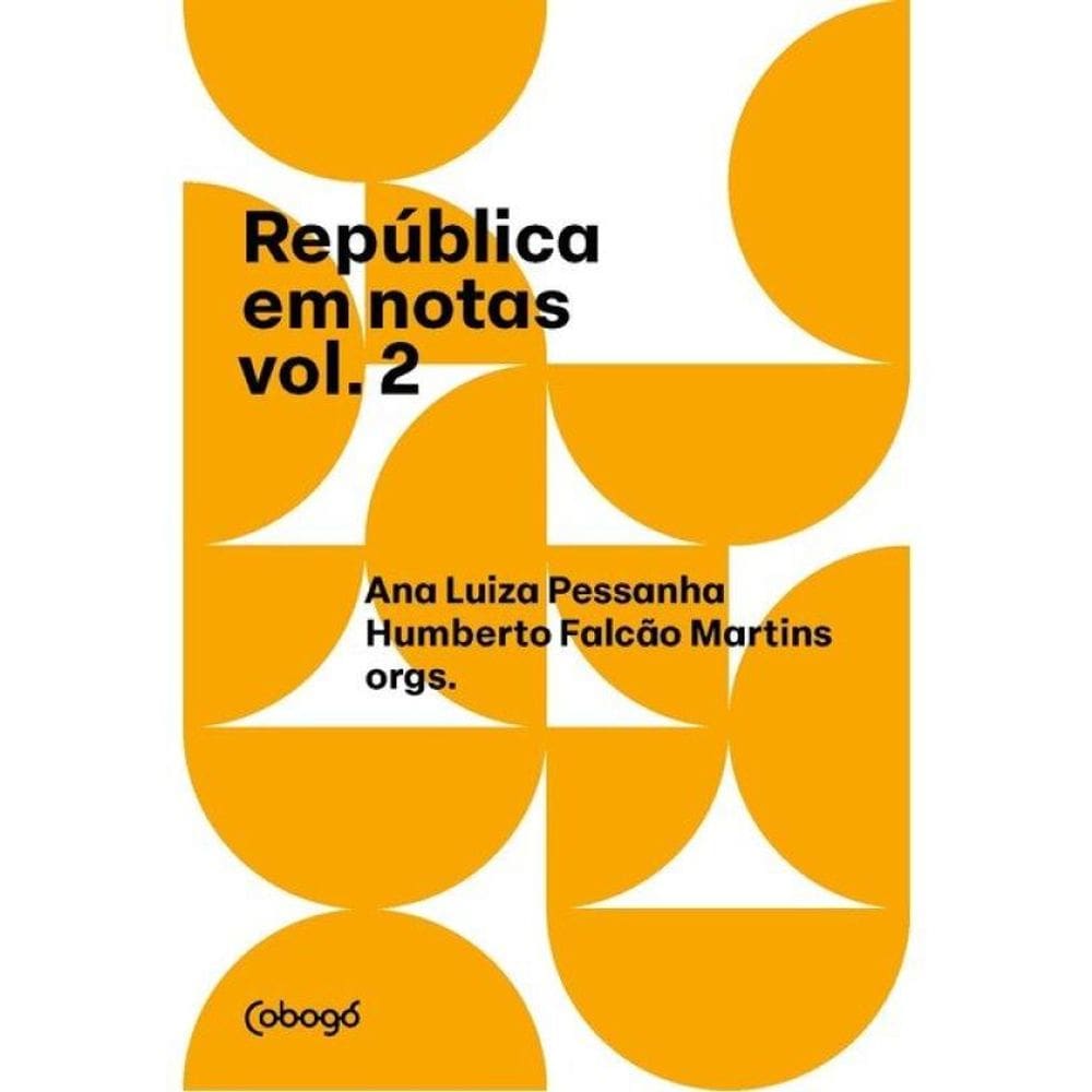 República Em Notas Vol. 2