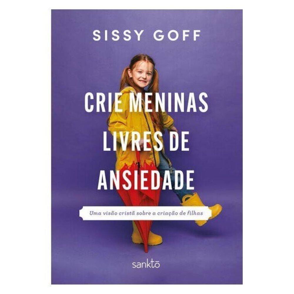Crie Meninas Livres De Ansiedade